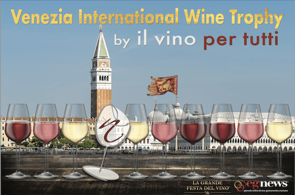 Venice International Wine Trophy – 20 e 21 settembre 2024