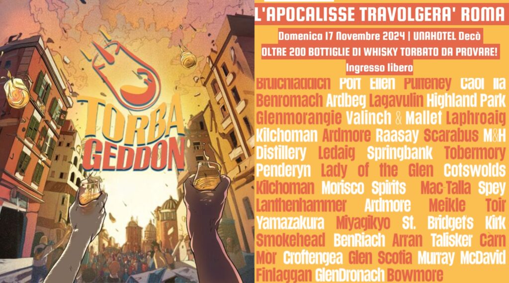 TORBAGEDDON – ATTO SECONDO: torna a Roma l’evento dedicato agli Whisky Torbati